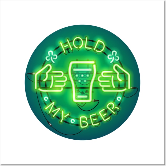 Hold My Beer Neon Sign Green Wall Art by Voysla